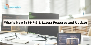 What’s New in PHP 8.2: Latest Features and Update What’s New in PHP 8.2: Latest Features and Update